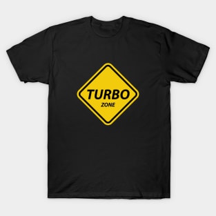 Turbo Zone Yellow WarningTraffic Sign T-Shirt